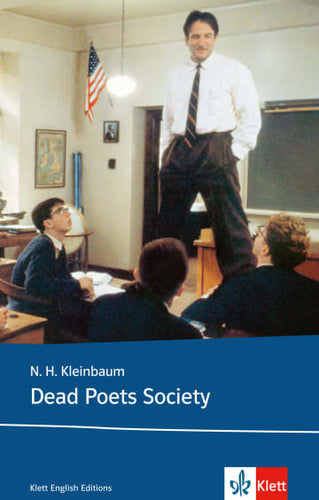 Kleinbaum, Dead Poets Society (Klett)