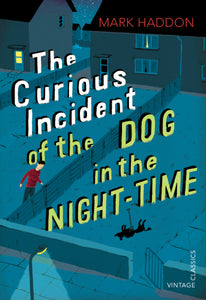Haddon, The Curious Incident of the Dog In the Night-time (Vintage)