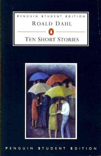 Dahl, Ten Short Stories (Penguin Student Editions)
