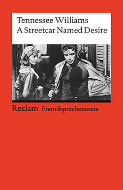 Williams, A Streetcar Named Desire (Reclam)