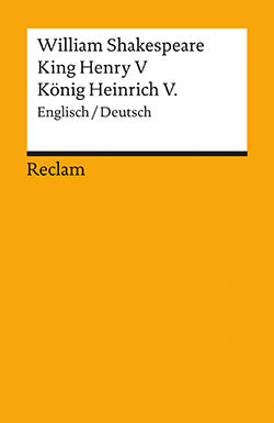 Shakespeare, King Henry V / König Heinrich V.  (Zweisprachig Engl./Dt)