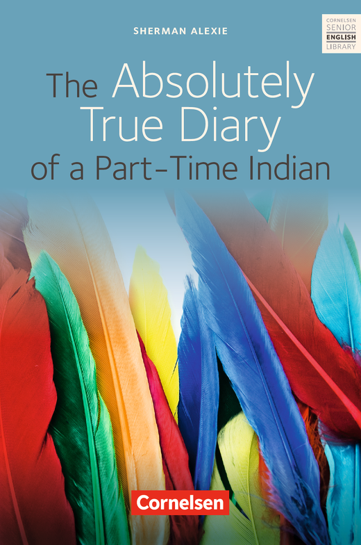Alexie, Absolutely True Diary of a Part-Time Indian