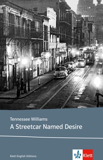 Williams, A Streetcar named Desire (Klett)