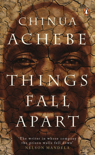 Achebe, Things Fall Apart