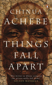 Achebe, Things Fall Apart