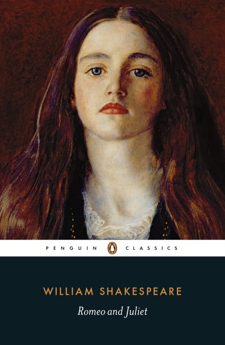 Shakespeare, Romeo and Juliet (Penguin Classics)